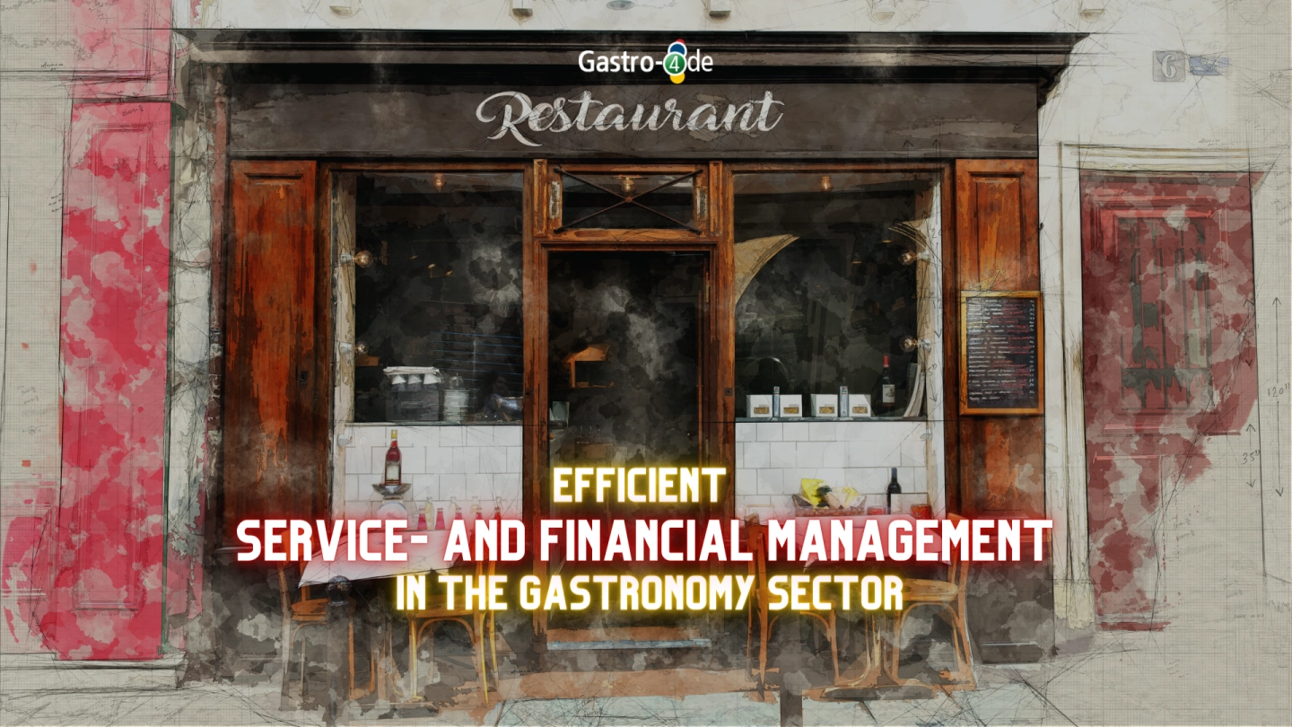 How to build efficient service and financial management in the hospitality industry
